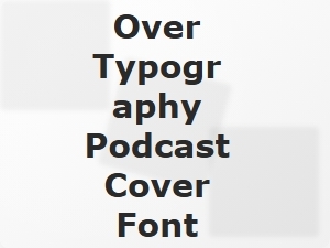 Voice Over Typography Podcast Cover Font Styles